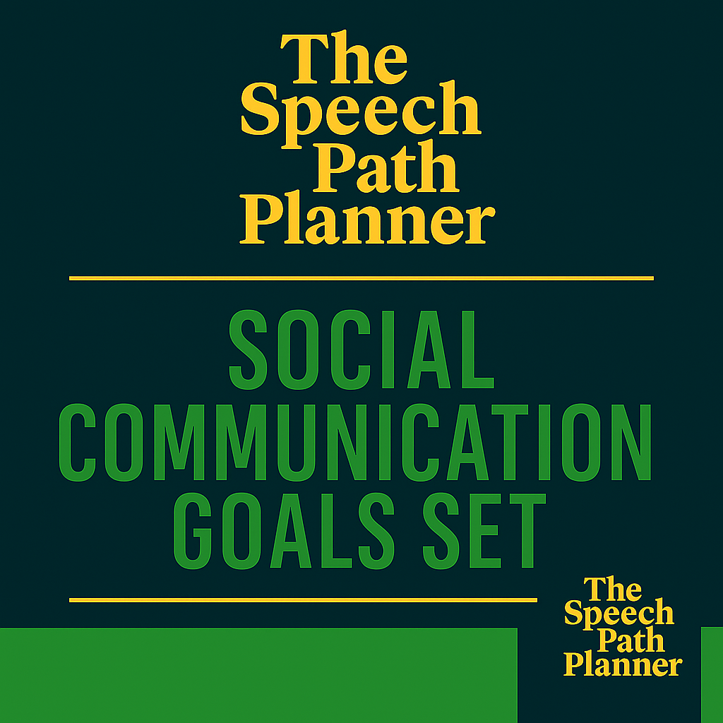 Social Communication Goal Set | 20 SMART Social Communication Goals + Long-Term Targets | The Speech Path Planner