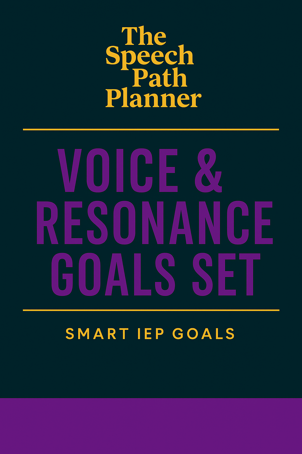 Voice & Resonance Goal Set | 20 SMART Voice & Resonance Goals + Long-Term Targets | The Speech Path Planner