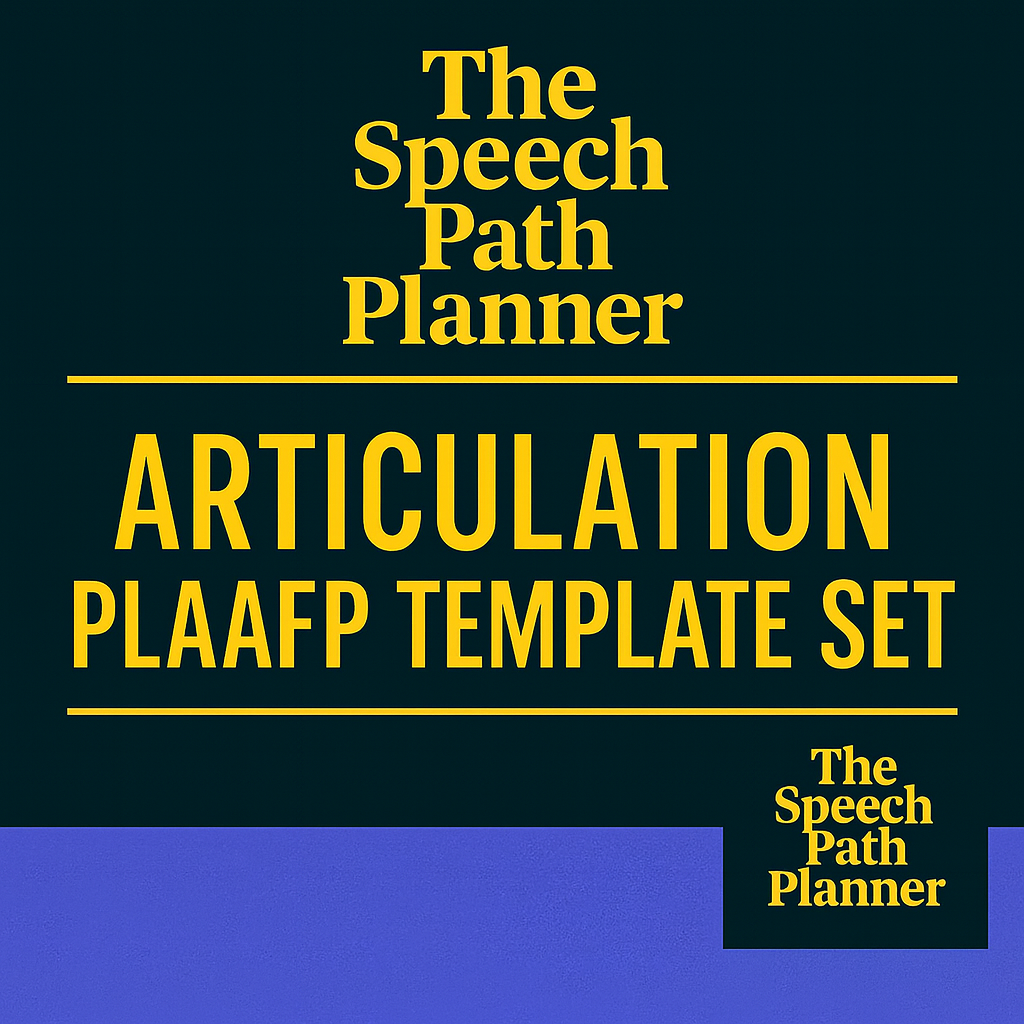 Articulation PLAAFP Template Set