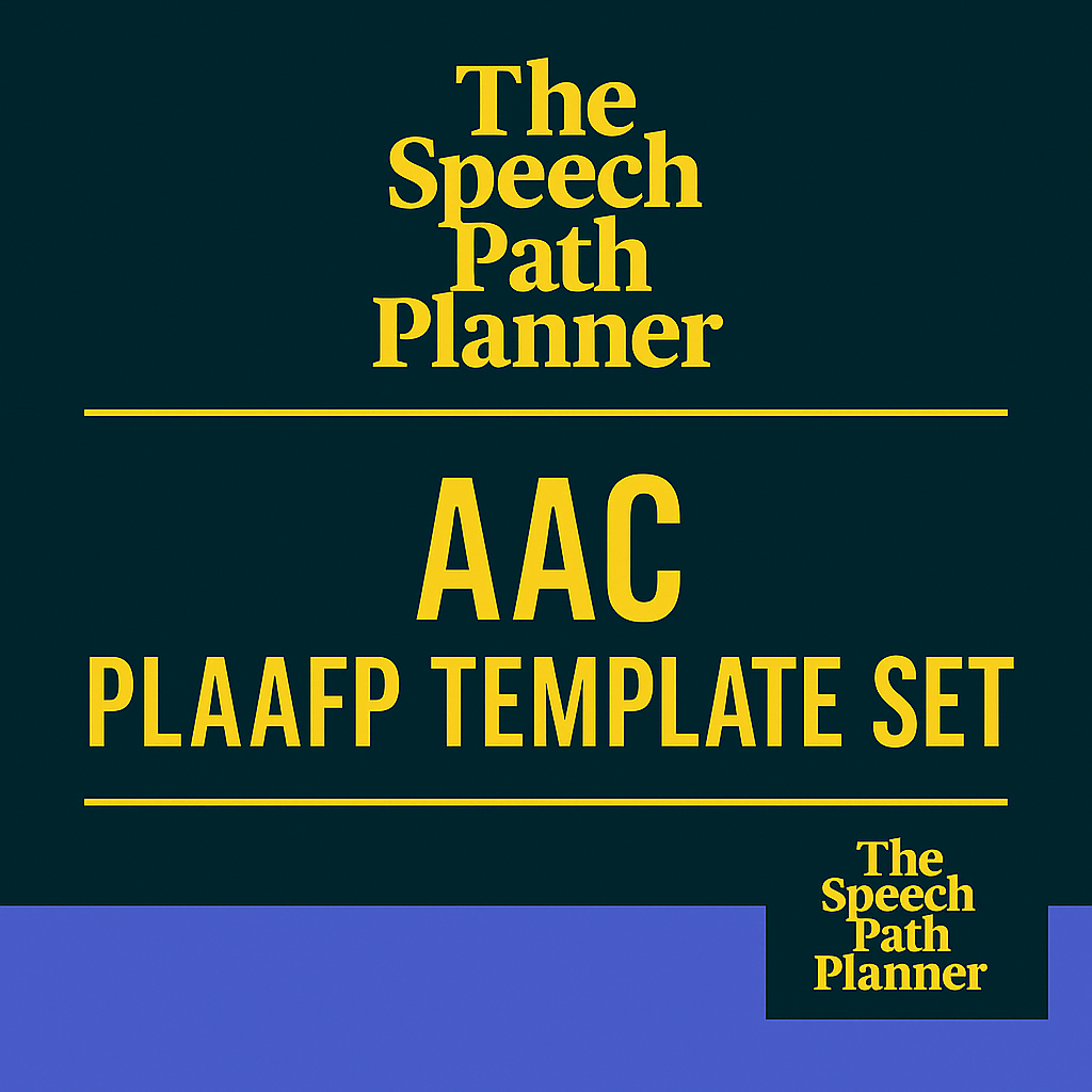 AAC PLAAFP Template Set