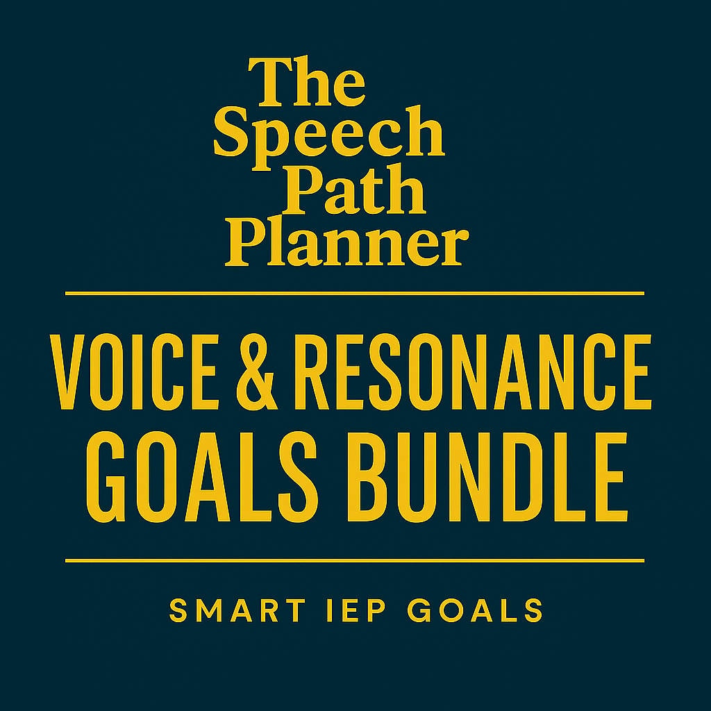 Voice & Resonance Goal Bundle | 20 SMART Voice & Resonance Goals + Long-Term Targets | The Speech Path Planner
