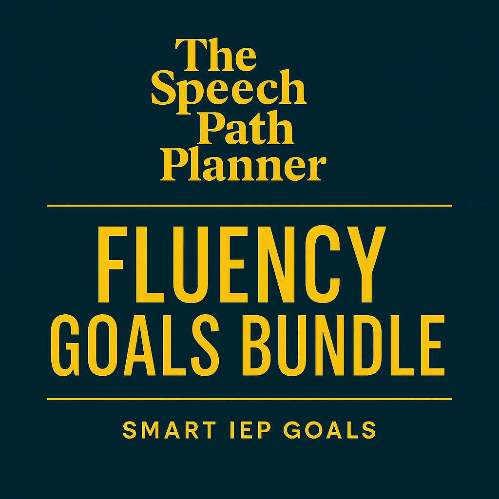Fluency Goal Bundle | 15 SMART Fluency Goals + Long-Term Targets | The Speech Path Planner