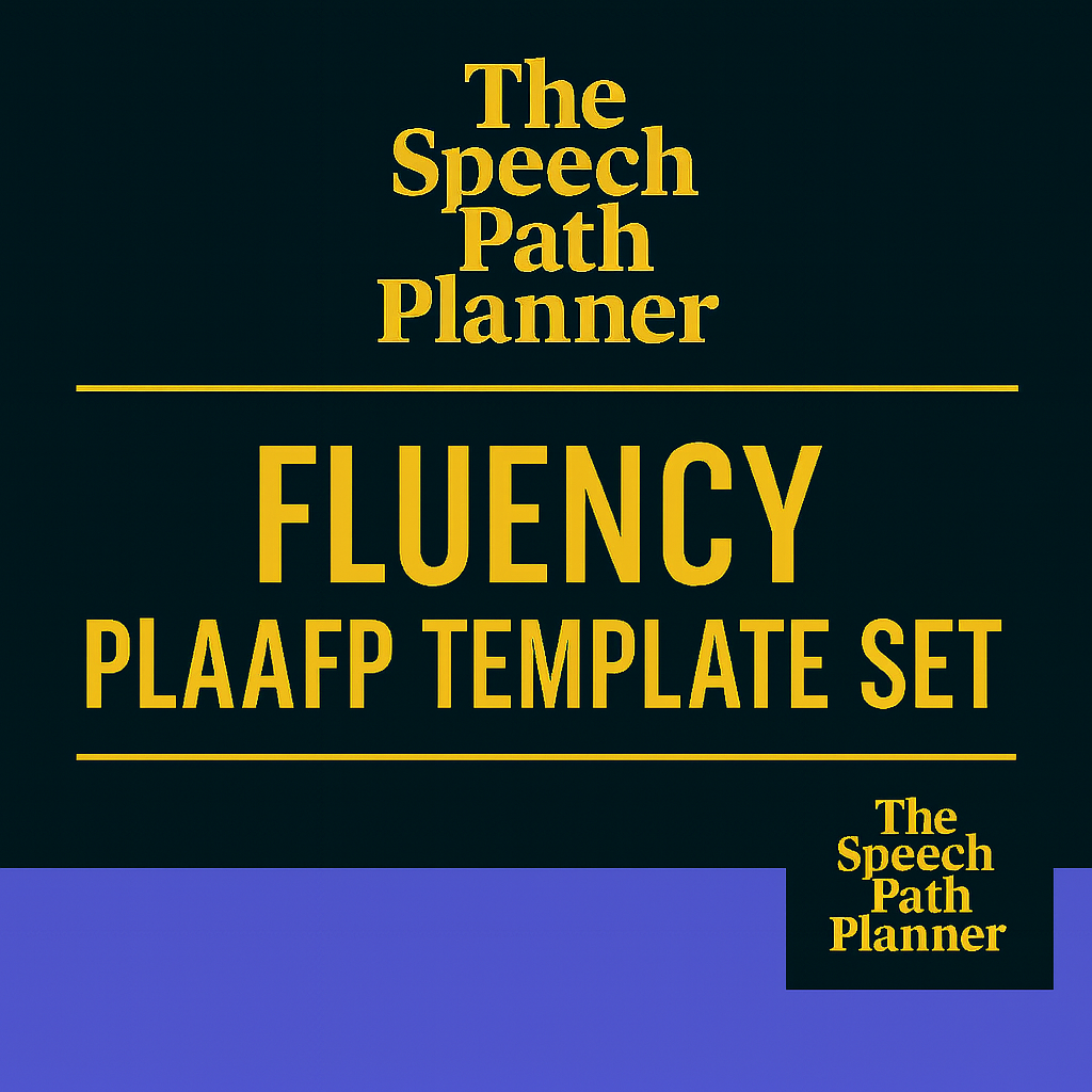 Fluency PLAAFP Template Set